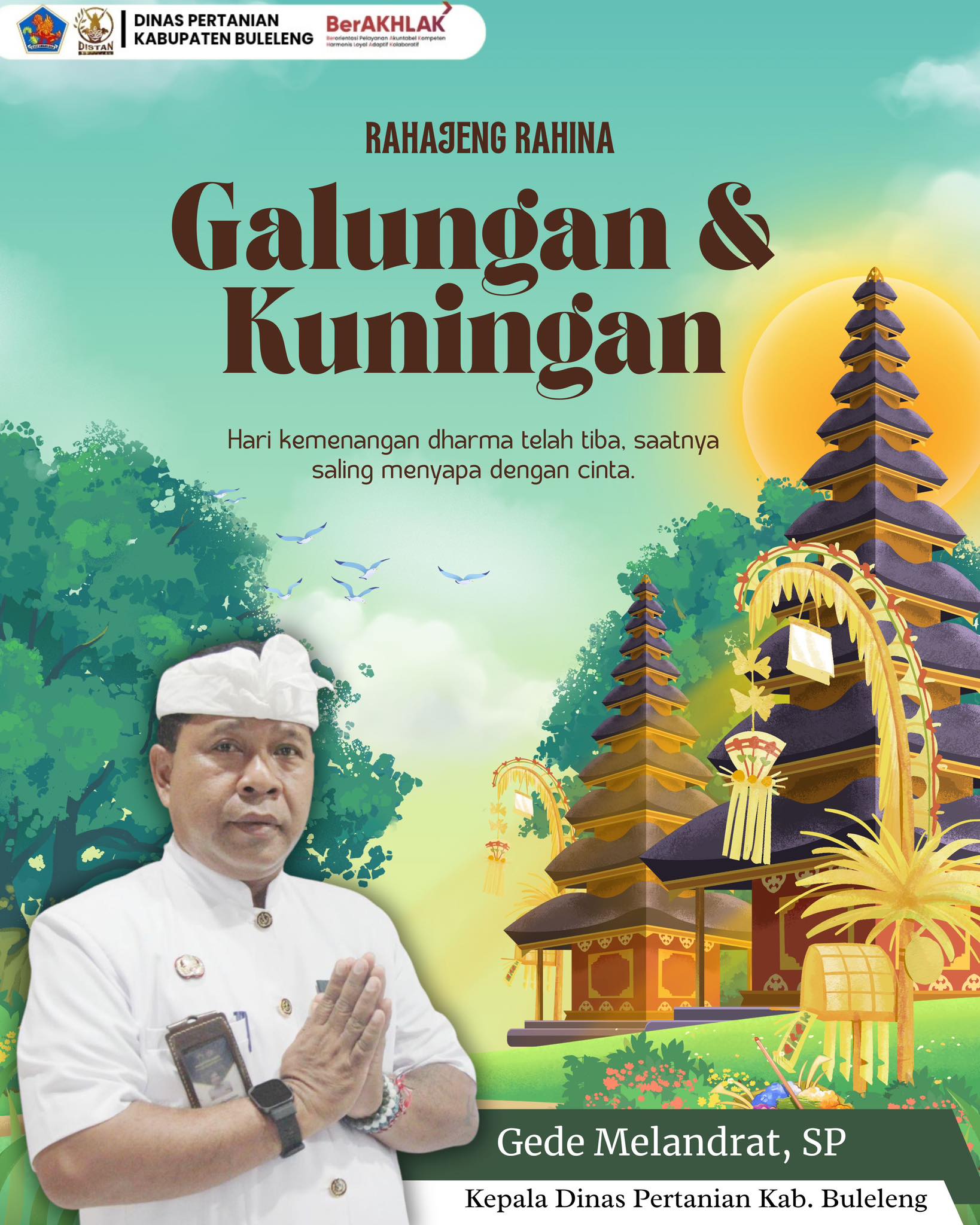 Rahajeng Nyanggra Rahinan Galungan dan Kuningan